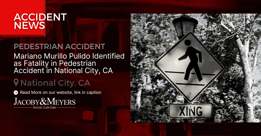 Mariano Murillo Pulido Identified as Fatality in Pedestrian Accident in National City, CA