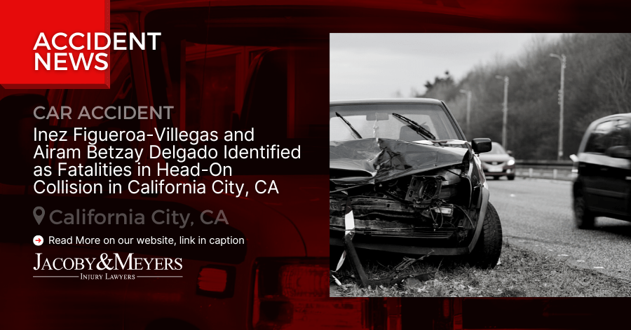 Inez Figueroa-Villegas and Airam Betzay Delgado Identified as Fatalities in Head-On Collision in California City, CA