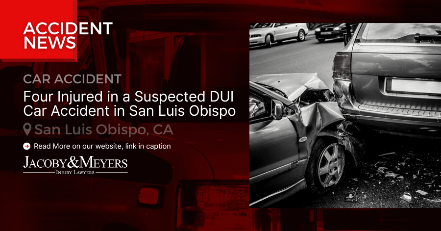 Four Injured in a Suspected DUI Car Accident in San Luis Obispo