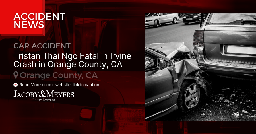 Tristan Thai Ngo Fatal in Irvine Crash in Orange County, CA