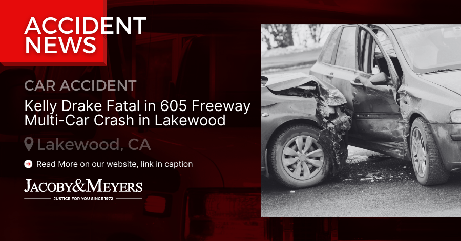 Kelly Drake Fatal in 605 Freeway Multi-Car Crash in Lakewood