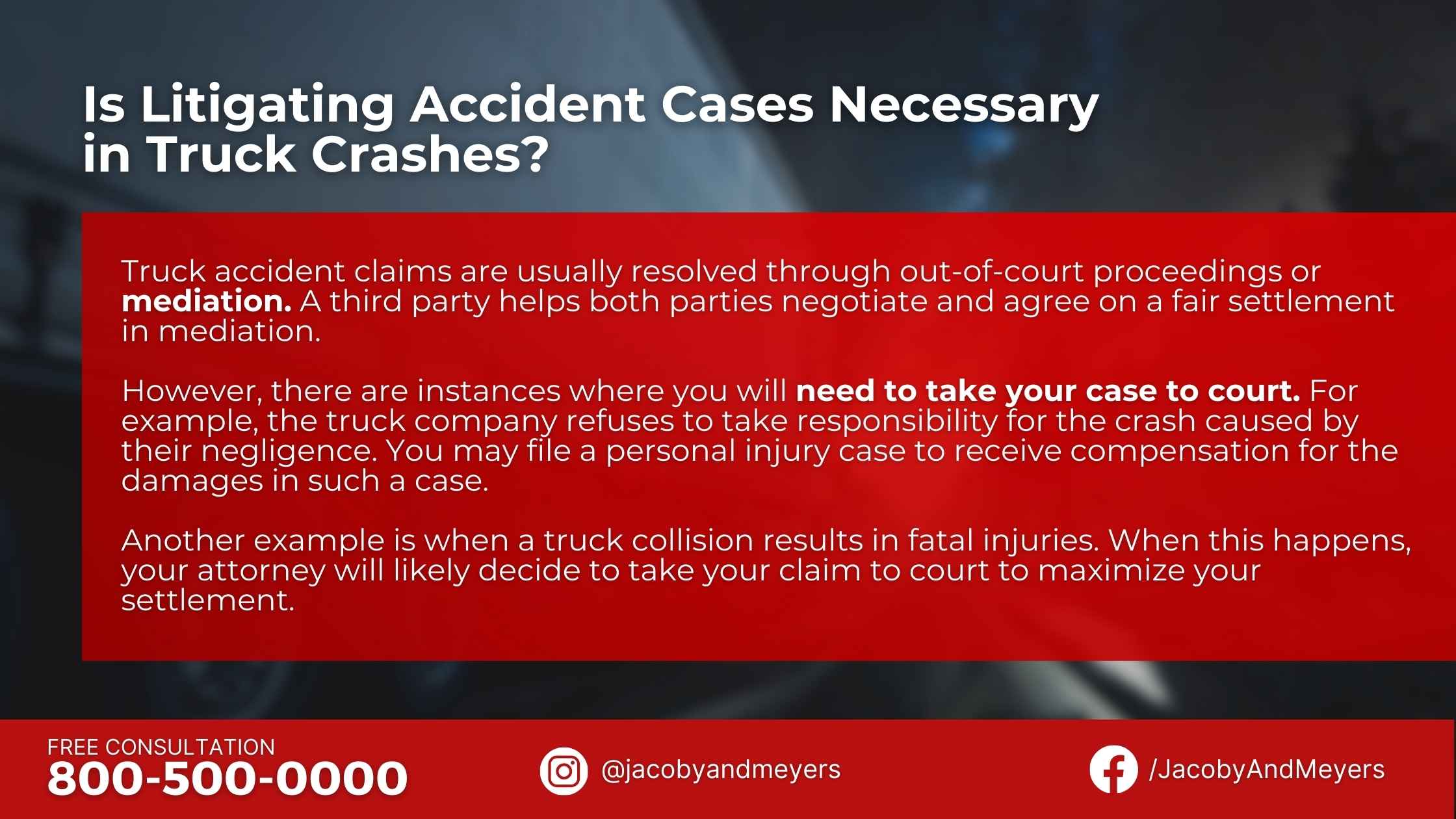 Is Litigating Accident Cases Necessary in Truck Crashes?