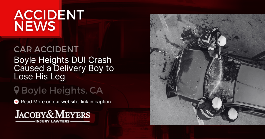 Boyle Heights DUI Crash Caused a Delivery Boy to Lose His Leg