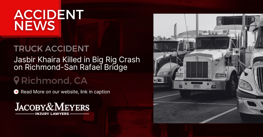 Jasbir Khaira Killed in Big Rig Crash on Richmond-San Rafael Bridge