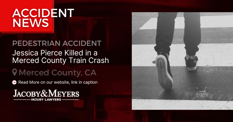 Jessica Pierce Killed in a Merced County Train Crash