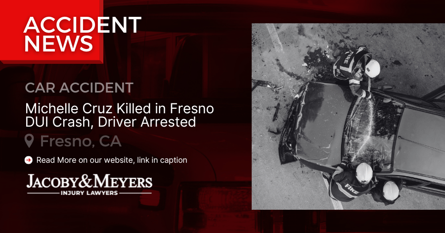 Michelle Cruz Fatal in Fresno DUI Crash