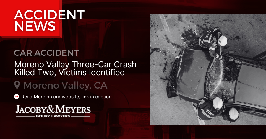 Moreno Valley Three-Car Crash: Two Fatal Victims Identified