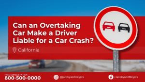 Can an Overtaking Car Make a Driver Liable for a Car Crash?