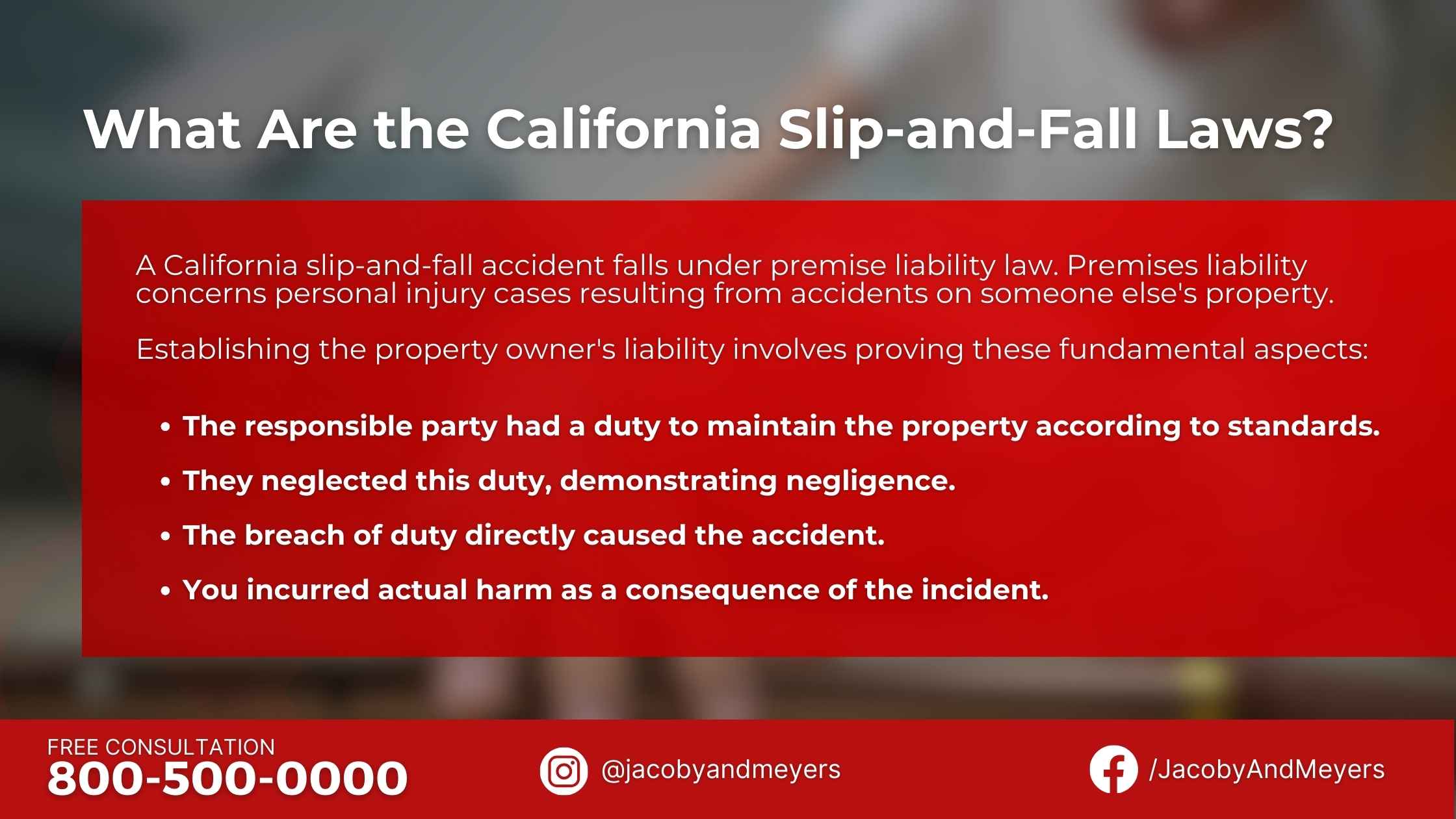 What Are the California Slip-and-Fall Laws?