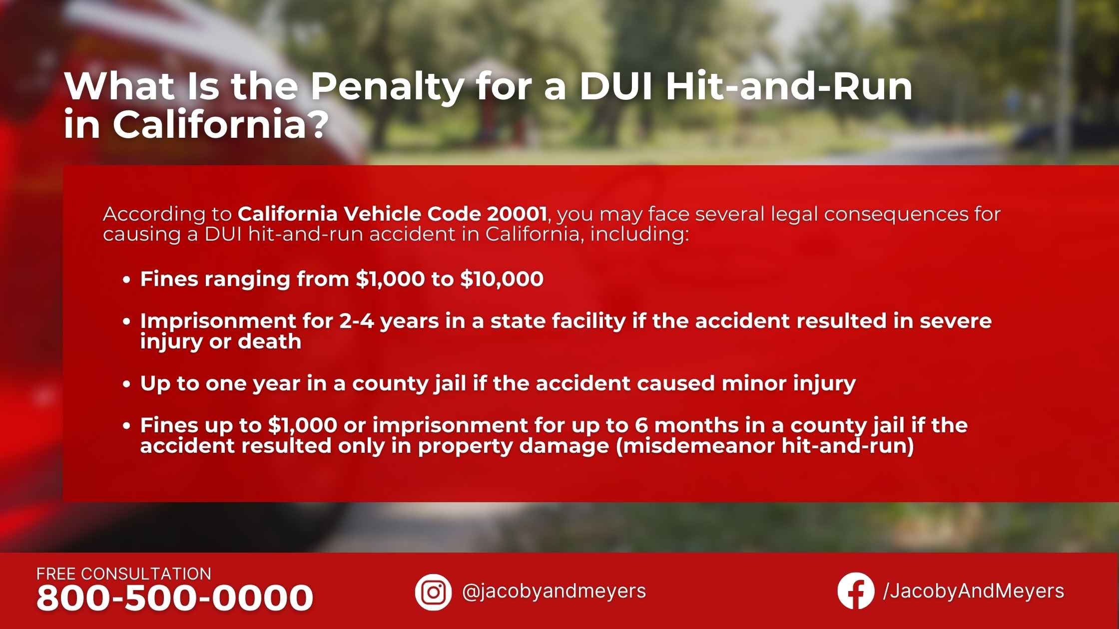 What Is the Penalty for a DUI Hit-and-Run in California?