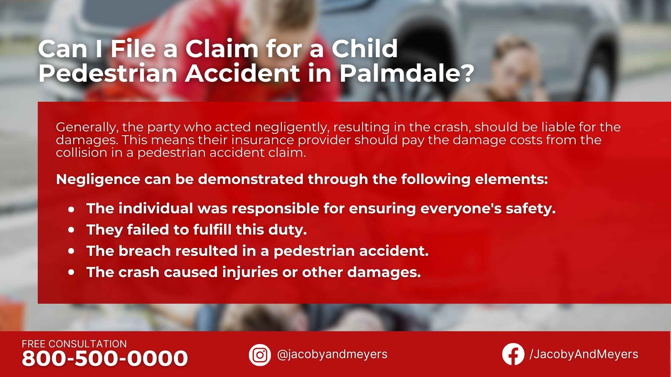 Can I File a Claim for a Child Pedestrian Accident in Palmdale?