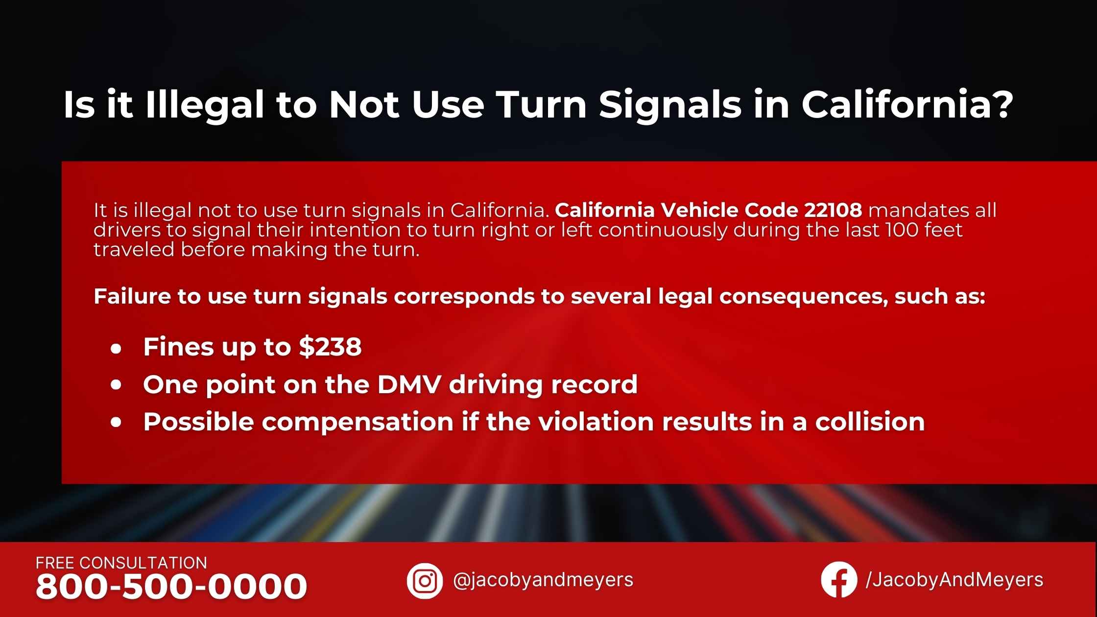 Is it Illegal to Not Use Turn Signals in California?