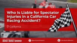 Who Is Liable for Spectator Injuries in a California Car Racing Accident?