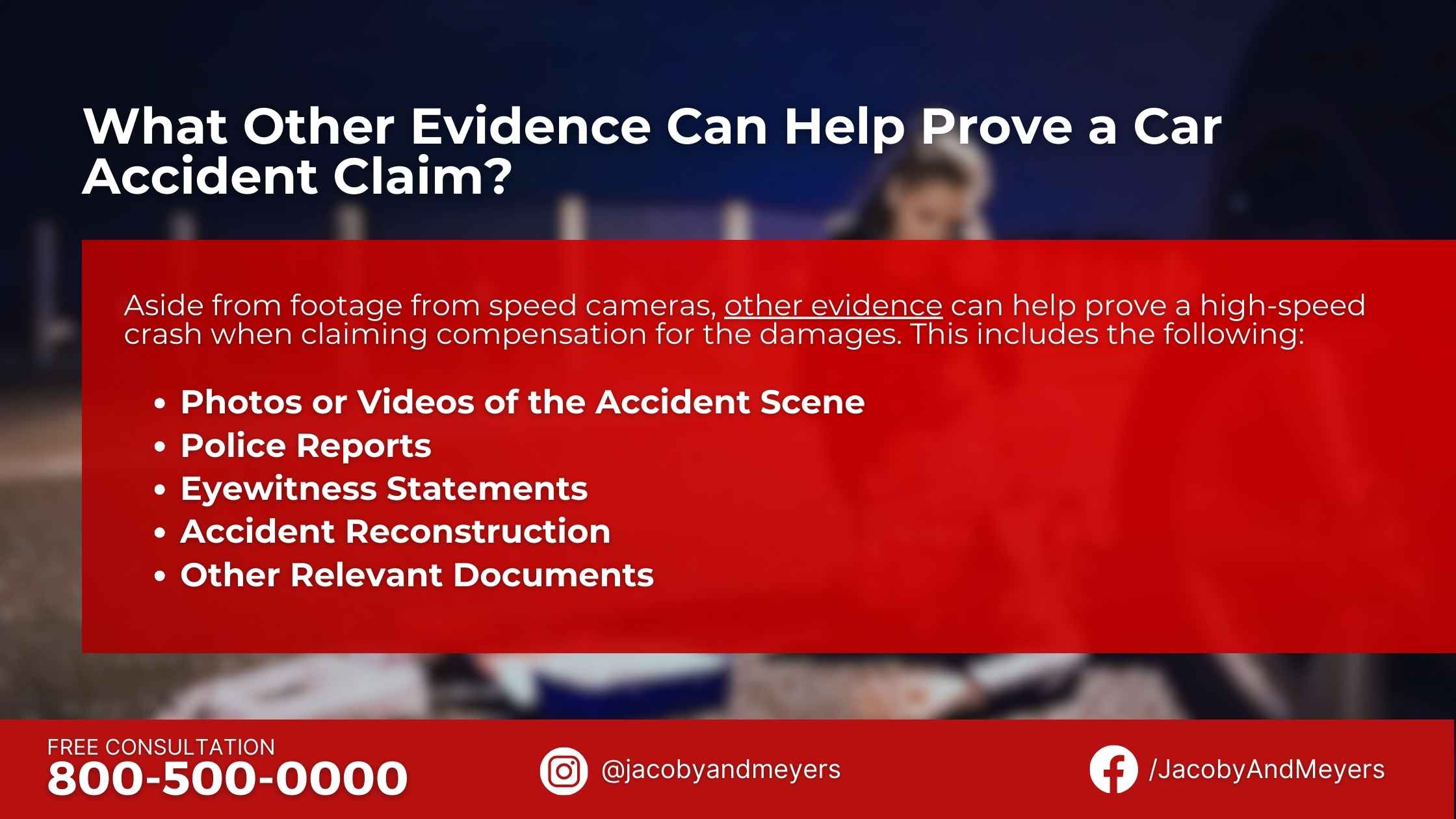 What Other Evidence Can Help Prove a Car Accident Claim?