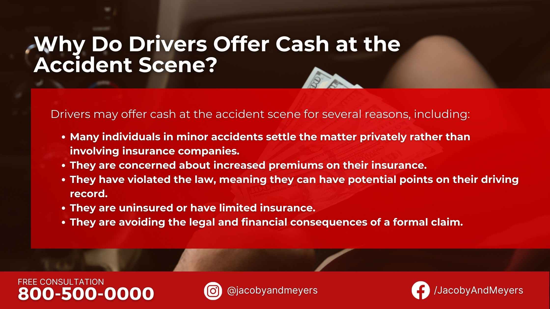 Why Do Drivers Offer Cash at the Accident Scene?